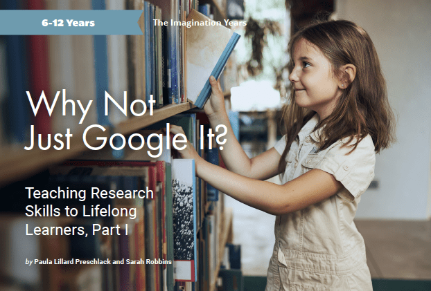 Why Not Just Google It? Teaching Research Skills to Lifelong Learners, Part I